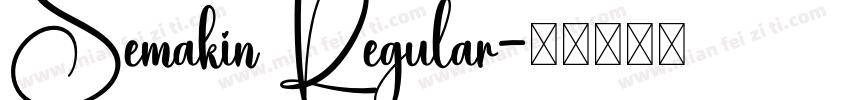 Semakin Regular字体转换